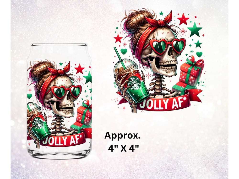Image of Starbucks Jolly AF Skeleton Woman  Uv Dtf Decal  Double Sided           D2000
