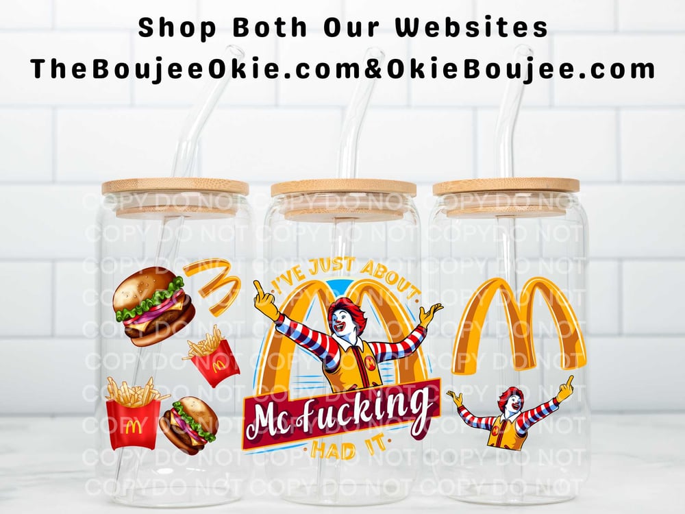 Image of McFucking Had It Uv Dtf Wrap Double Sided  W0668