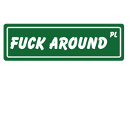 Image 1 of Urban Flair "F*ck Around" Street Signs
