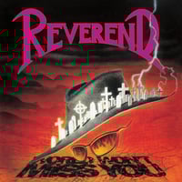 Reverend - World Won't Miss You