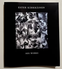 Ester Kärkkäinen - Sex Works Book