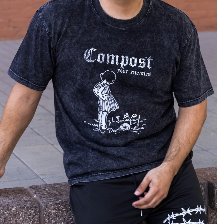 Image of Compost Your Enemies Shirt