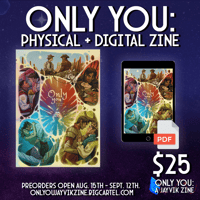 ONLY YOU: The Physical Zine 