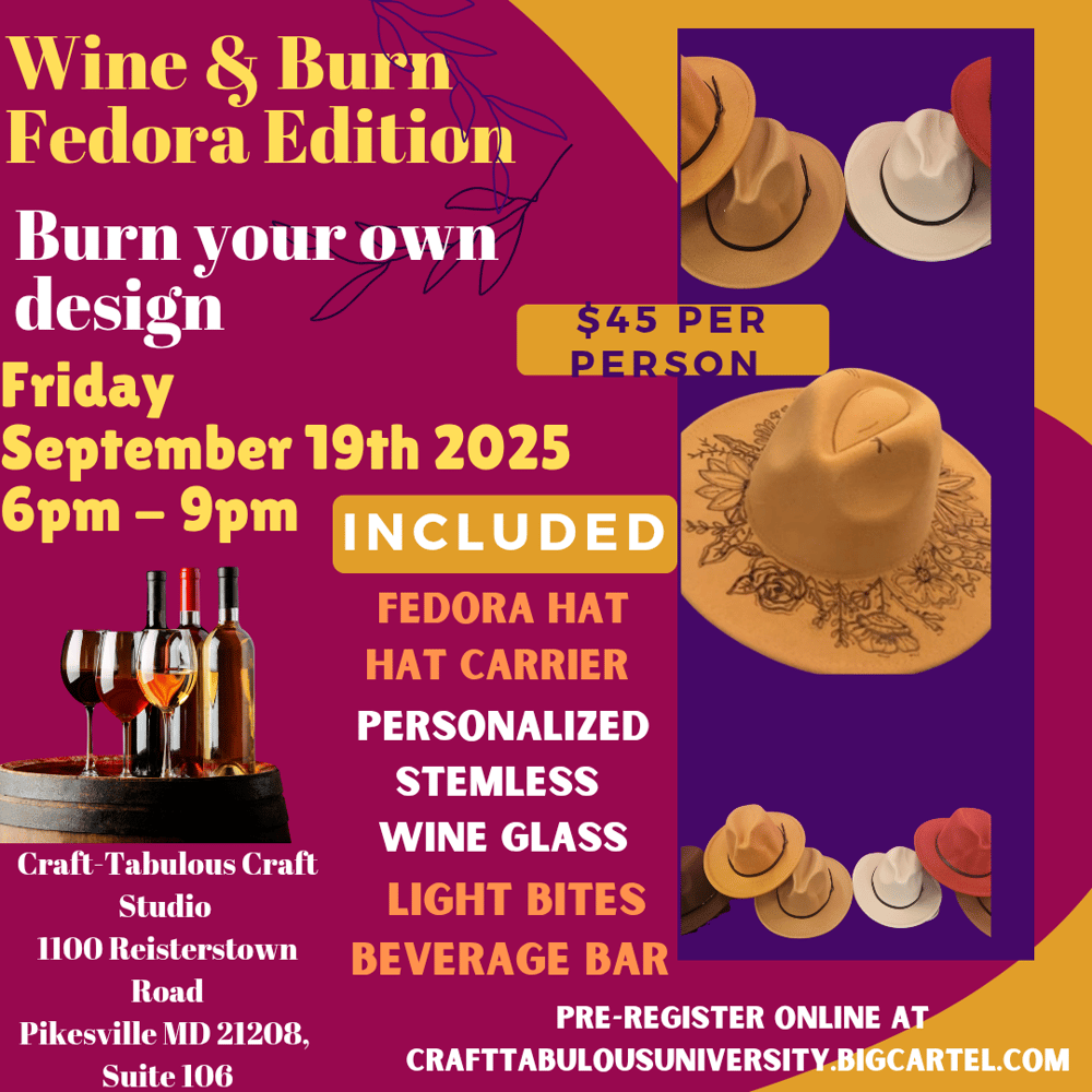 Image of Wine & Burn.. Fedora Edition 