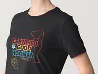 Image 2 of Certified Good Hooman T-shirt 