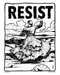 Resist 02 - 16x20" open edition