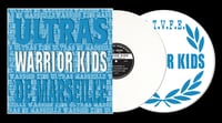 WARRIOR KIDS - 'Ultras De Marseille' 12" EP