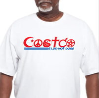 I Exist on $1.50 Hot Dogs - WHITE t-shirt