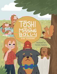 TOSHI AND THE MISSING BALL-Y: CHILDREN'S ILLUSTRATED STORY (SIGNED COPIES)