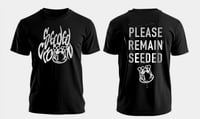 Image 1 of Seeded Crown - Please remain seeded T shirt 