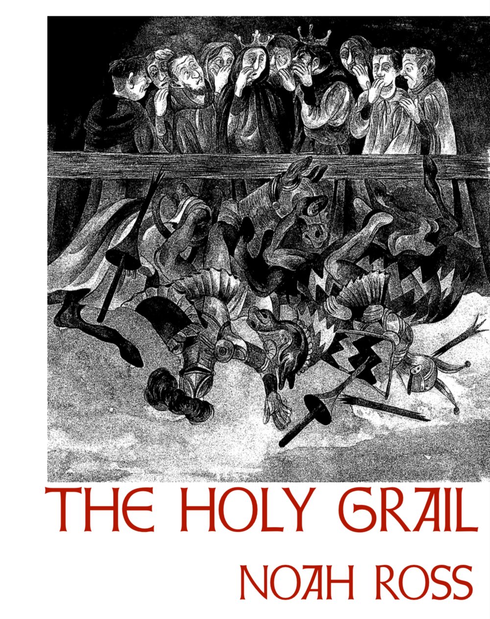 Noah Ross / The Holy Grail (Wry n.19) 2025