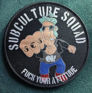 Image of Subculture Squad "FYA Patch"