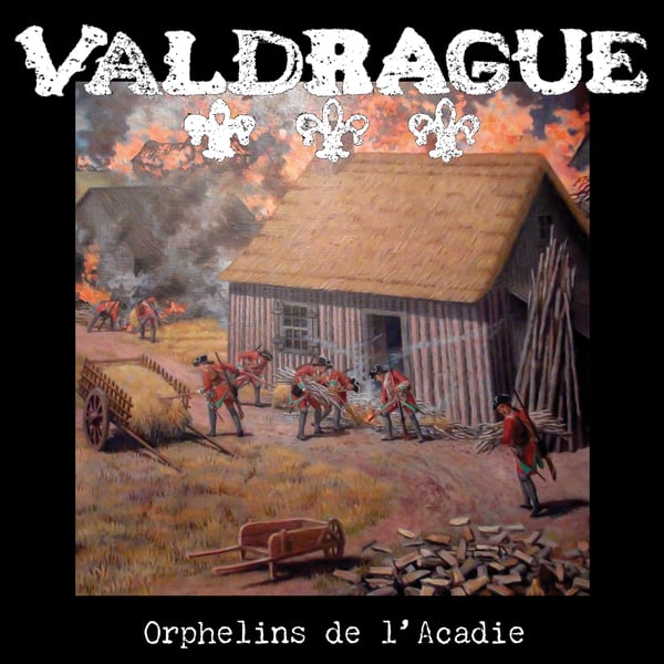 Image of Valdrague - Orphelins de l'Acadie CD