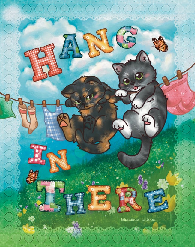Hang in There Kitties