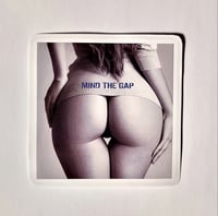 Image 1 of Mind The Gap Gorgeous Round Ass Cheaks Black & White Glossy Finish LAMINATED Vinyl Sticker
