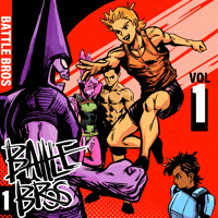 Battle Bros Volume 1