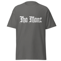 T-Shirt "Tha Manz" Gris foncé