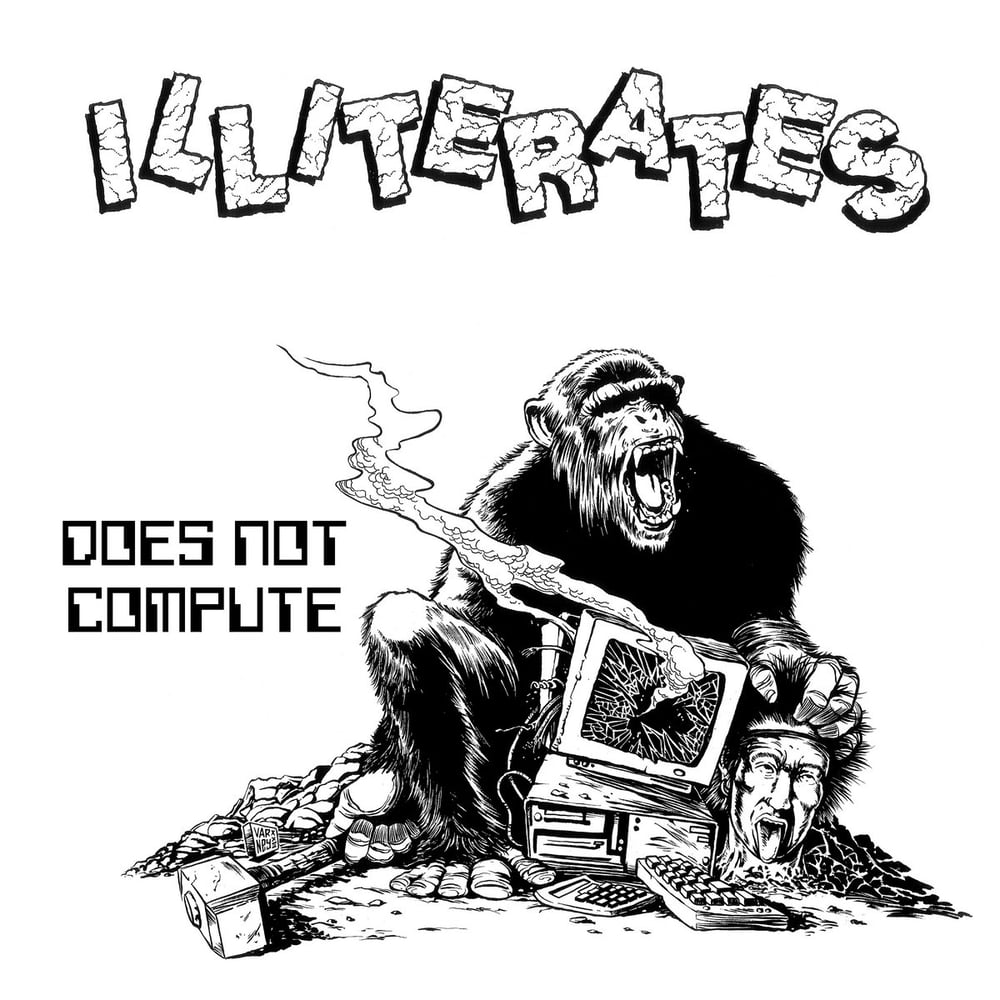Image of ILLITERATES "Does not compute" 12"