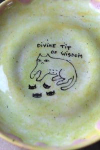 Image 1 of Divine tit of wisdom tea plate