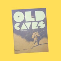 Image 1 of OLD CAVES - Tyler Landry 