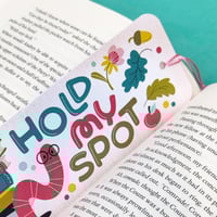 Image 2 of HOLD MY SPOT BOOKMARK