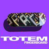TOTEM Fingerboard Deck