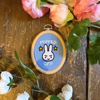 Image 3 of Miffed Off Embroidery Hoop (Two options)