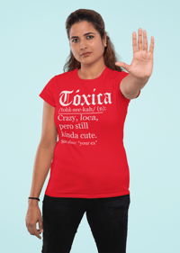 Image 3 of Tóxica T-Shirt - Fun and Fierce Fashion