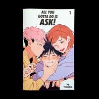 Image 3 of All You Gotta do is Ask! | Part 1