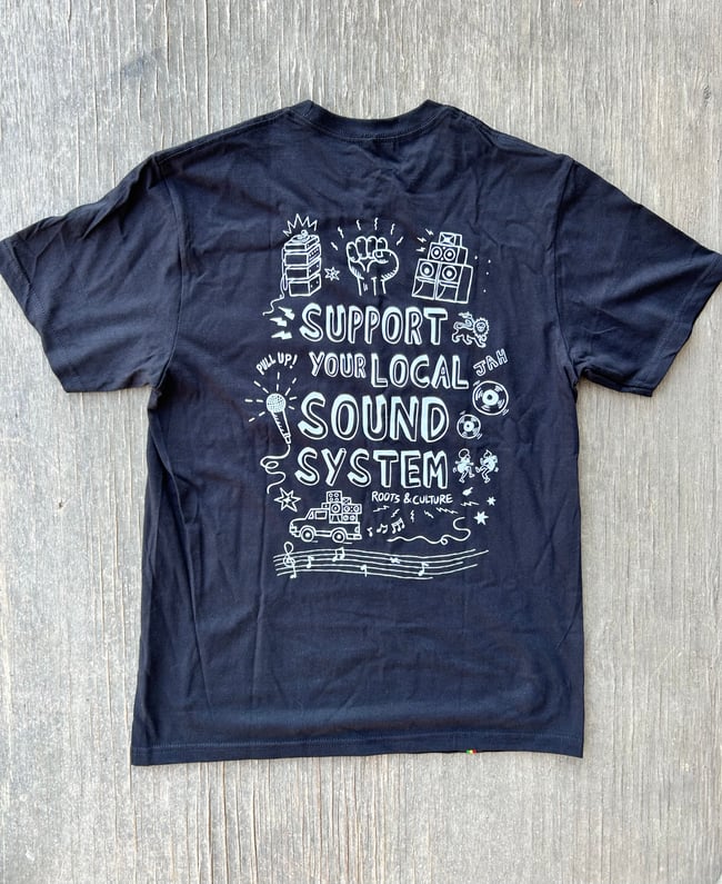 Support your Local Soundsystem T-shirt