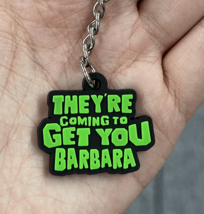 They're coming to get your Barbara PVC keyring