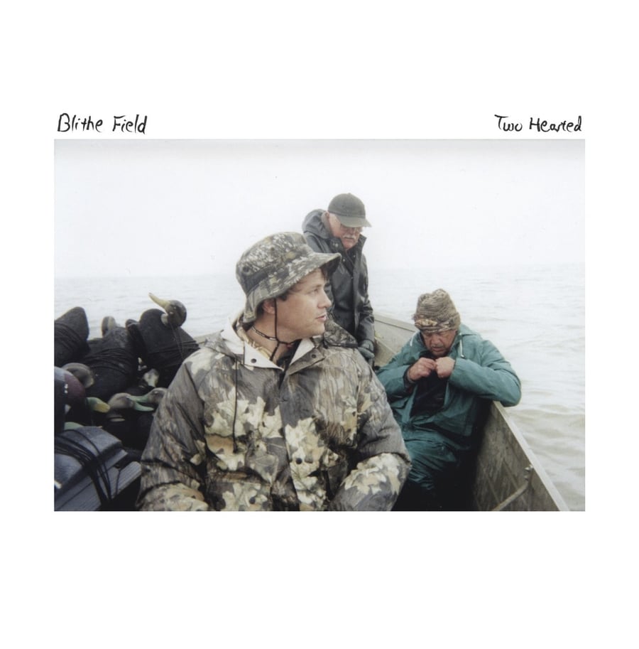 Image of Blithe Field - Two Hearted LP
