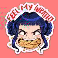 Image 3 of FEEL MY WRATH! [Zoey Sticker]