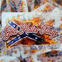 God Hates Flags: Sticker
