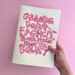 SIKSA - Grande Donna Freiheit & Her Spiders From The Squat