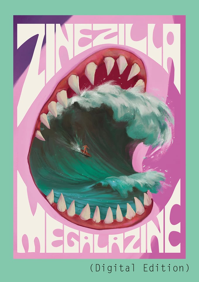 Image of Zinezilla: MEGALAZINE Anthology (digital download)