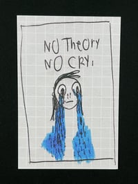Image 2 of NO THEORY NO CRY postcard