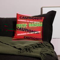 Image 1 of Pillow - Toxic Hazard