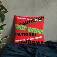 Image 4 of Pillow - Toxic Hazard