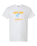 Mays Band Parent Tshirt