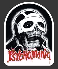 Psychomania 2.6" x 3.35"  sticker