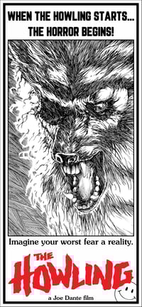 The Howling 6" x 13"  Print