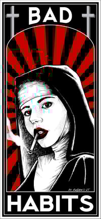 Bad Habits Nun 6" x 13"  Print