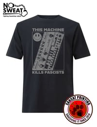 Image 1 of This Machine Kills Fascists TB303 bassline antifascist t-shirt