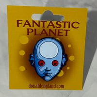 Image 2 of Fantastic Planet Enamel Pin  1.75"