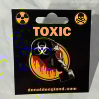 Image 2 of Toxic Enamel Pin  1.75"