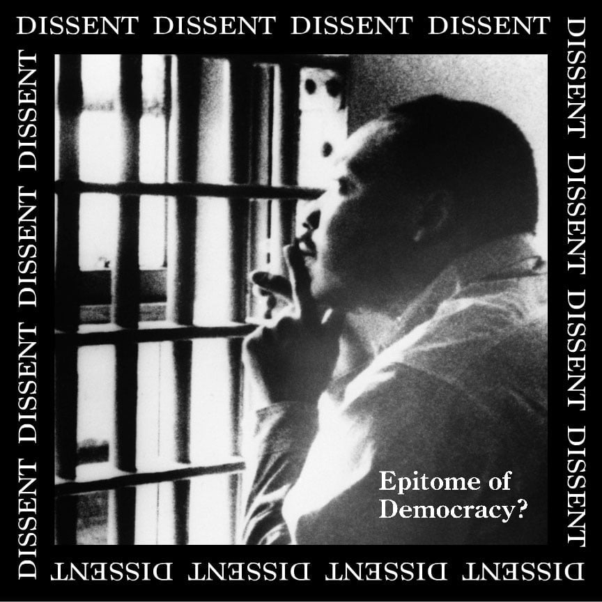 Dissent - Epitome of Democracy