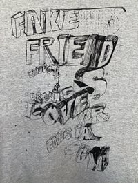 Image 1 of Fake friends 