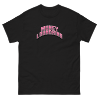 Image 2 of "Money Loundring Tee"