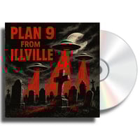 PLAN 9 FROM ILLVILLE CD
